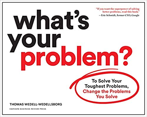 What's Your Problem?