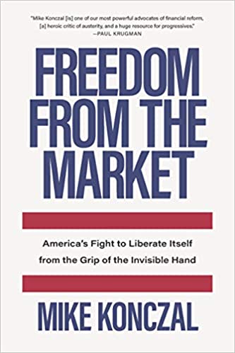 Freedom From The Market