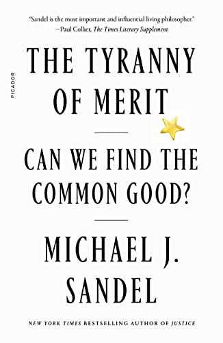 The Tyranny of Merit