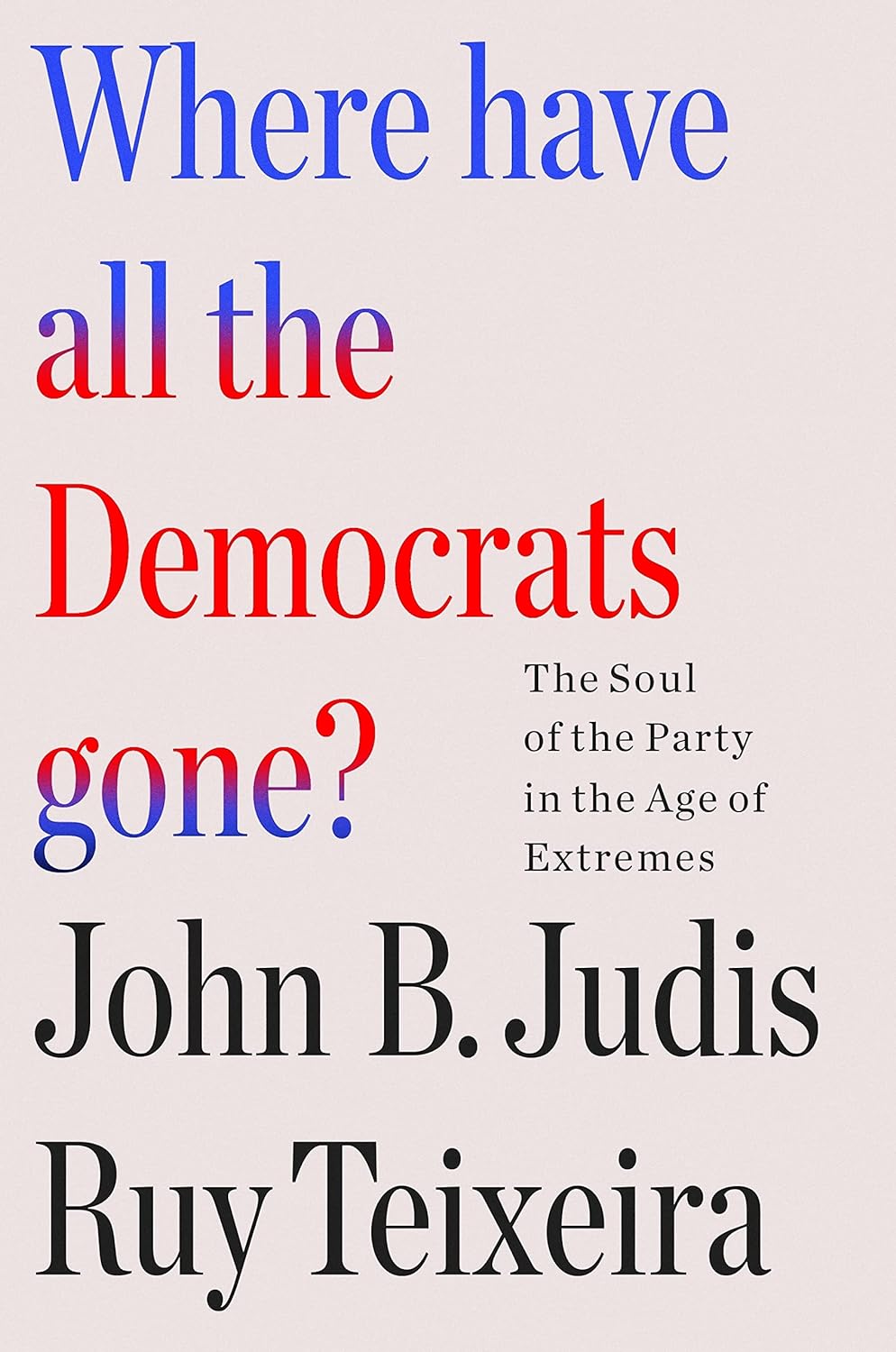 Where Have all the Democrats Gone?