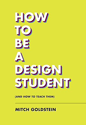 How To Be A Design Student