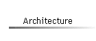 Architecture