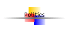 Politics