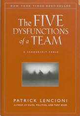 The Five Dysfunctions of a Team