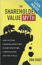 The Shareholder Value Myth