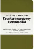 US Army/Marines Counterinsurgency Field Manual