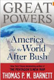 Great Powers: America and The World After Bush
