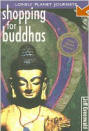 Shopping for Buddhas
